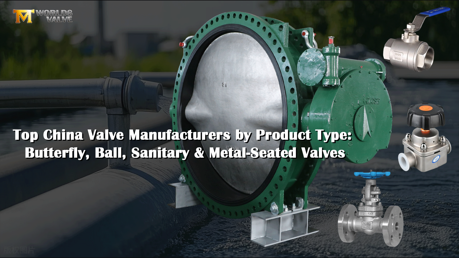 Bästa kinesiska ventiltillverkarna efter produkttyp: fjärils-, kul-, sanitets- och metallventiler